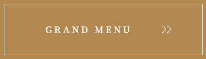 Grand menu